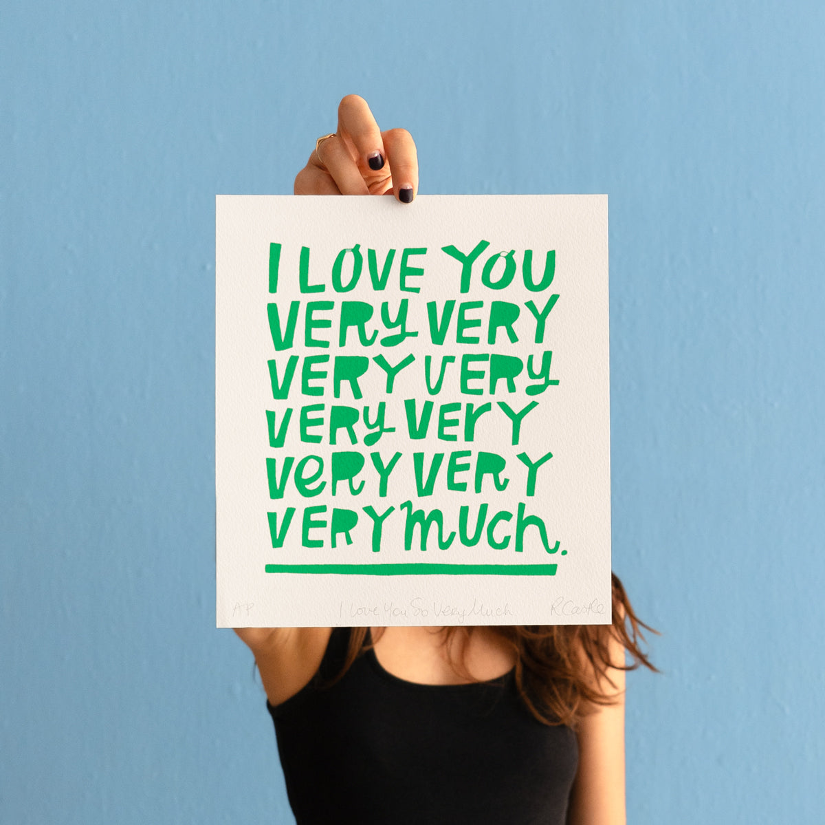 I LOVE YOU SO VERY MUCH PRINT
