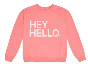 HEY HELLO SWEATER