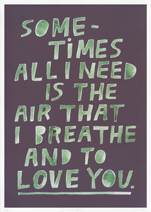 TO LOVE YOU LIMITED EDITION PRINT