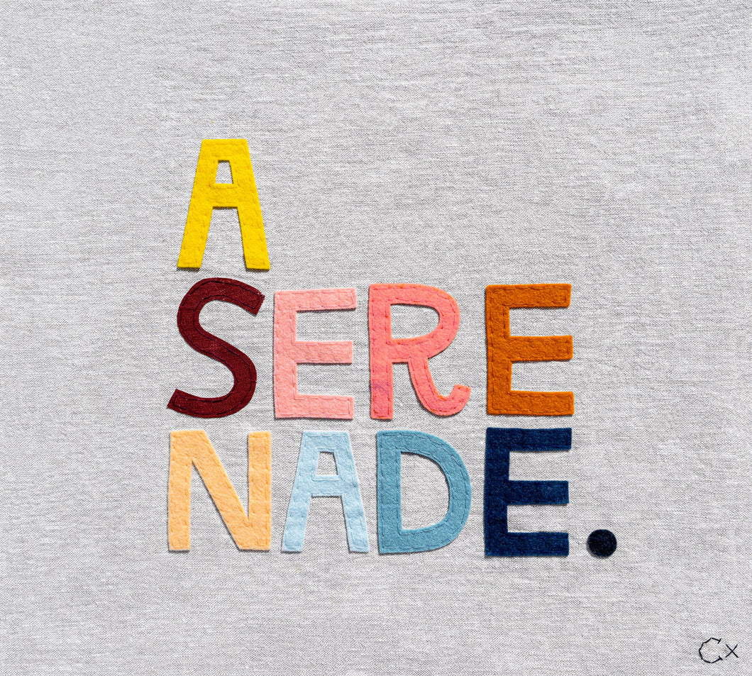 A SERENADE