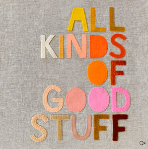 ALL KINDS OF GOOD STUFF