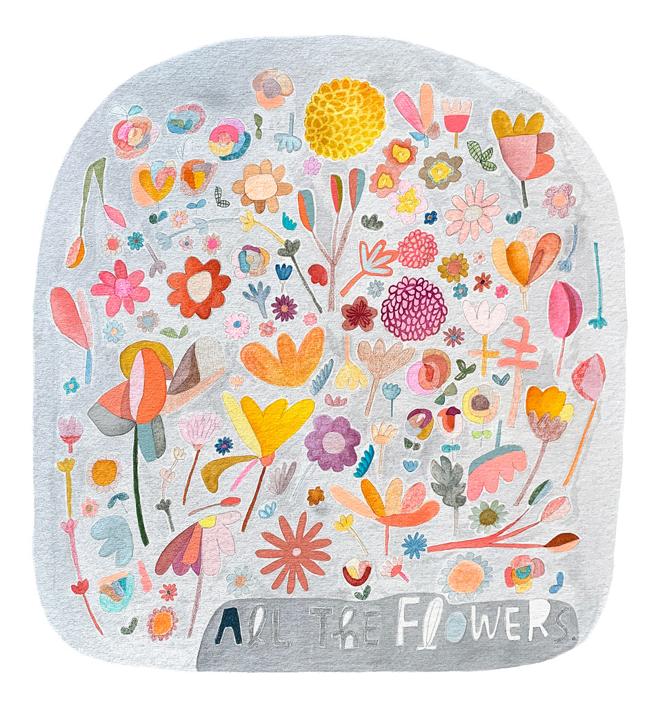 ALL THE FLOWERS