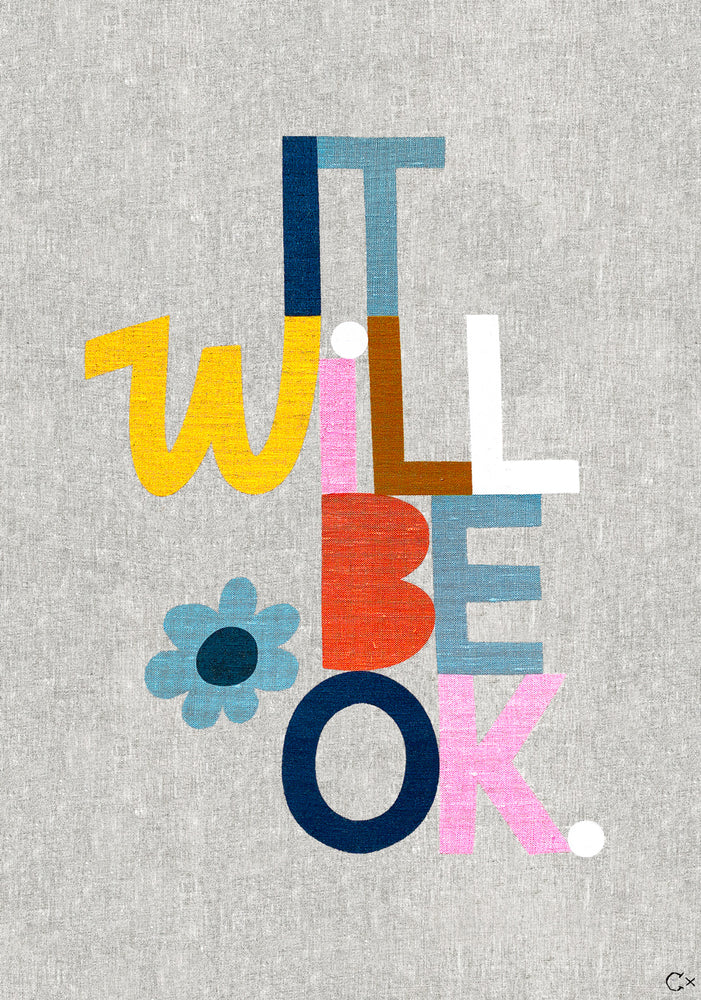 IT WILL BE OK ART TEATOWEL BY CASTLE