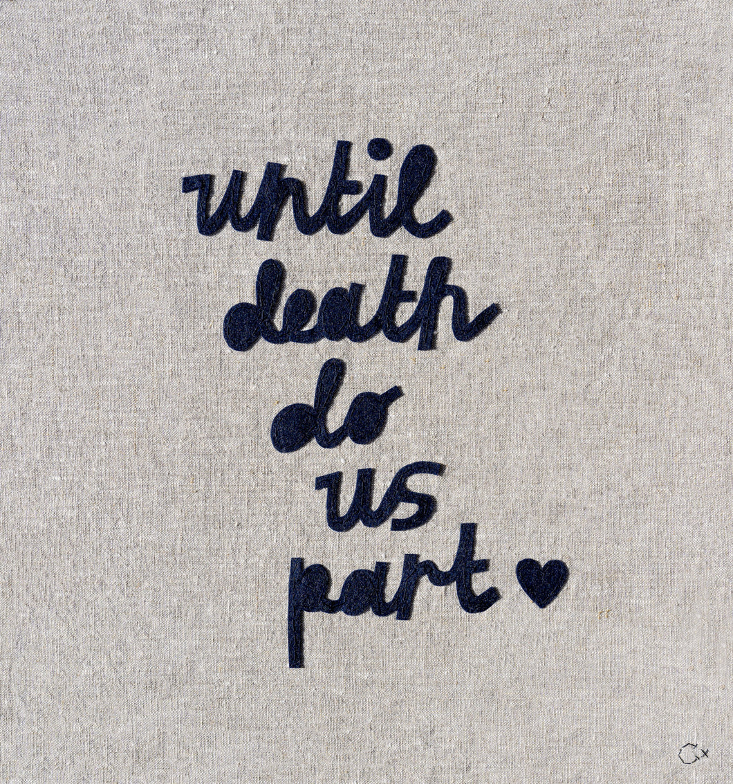 UNTIL DEATH DO US PART