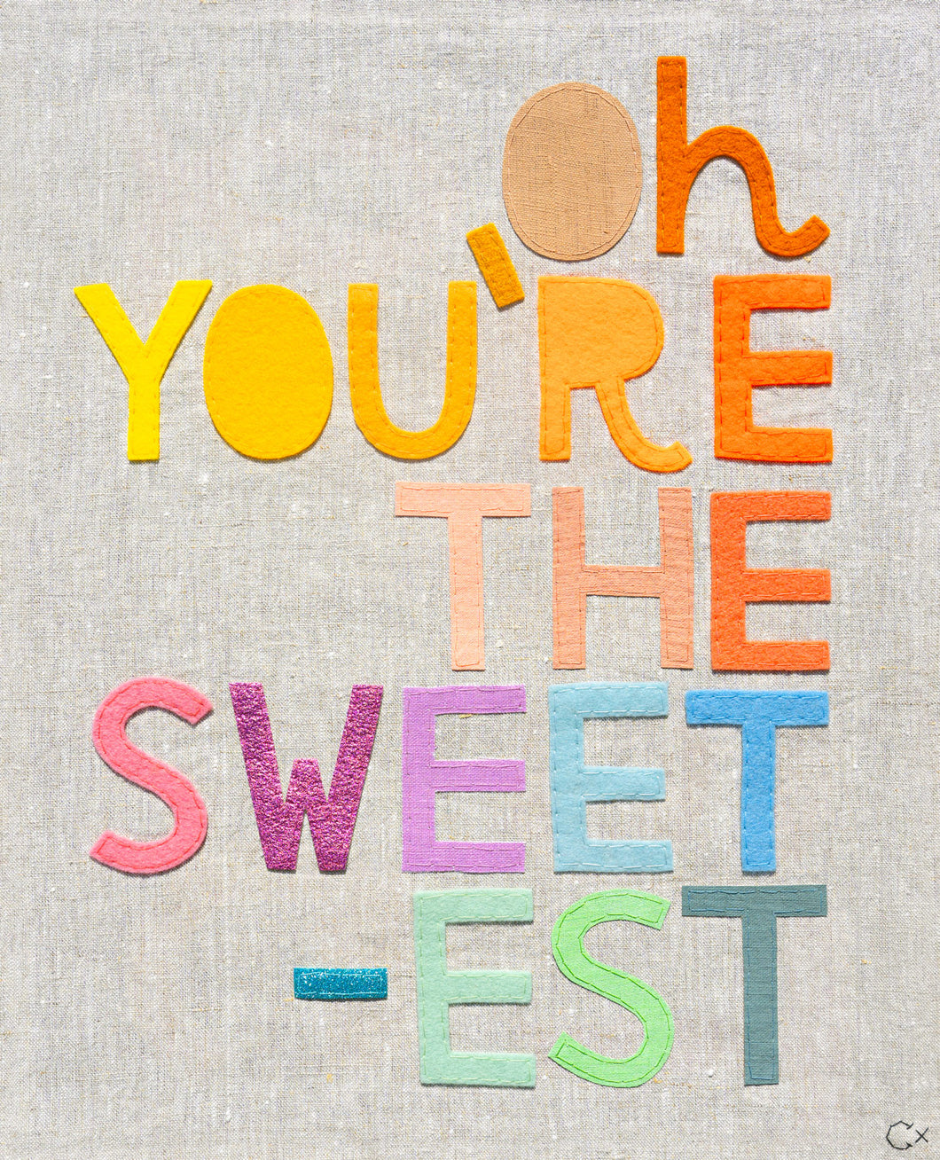 YOU'RE THE SWEETEST